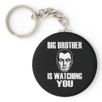 Big Brother is Watching You Key Chain