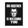 Big Brother is Watching You Post Card