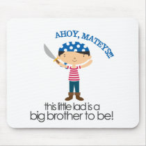 Big Brother Pirate tshirt mousepads