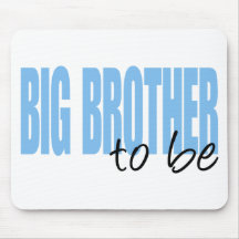 Big Brother To Be (Blue Block Font) Mousepad