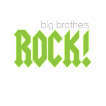 Big Brothers Rock! t-shirts by traci_designs Big Brothers Rock! t-shirts