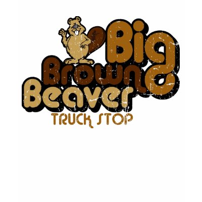 Big Brown Beaver Tee Shirt by InsaniTEE