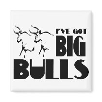 Big Bulls - Funny Farmer Fridge Magnet
