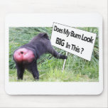 Big Bum Sign with Monkey Photo mousepads