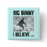 Big Bunny Pinback Buttons