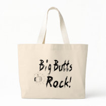 Big Butts Rock! bags