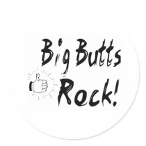 Big Butts Rock! stickers