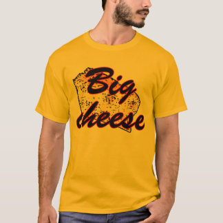 the big cheese t shirt