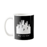 Big City Girl Coffee Mugs