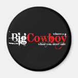 Big Cowboys Magnet