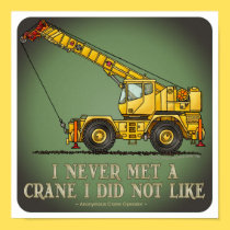Big Crane Operator Quote Poster posters