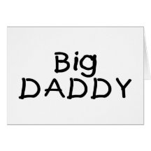 Big Daddy Card