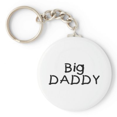 Big Daddy Keychains by CelebrationZazzle