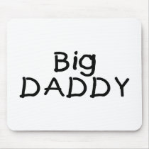 Big Daddy mousepads