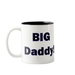 BIG Daddy! Mug