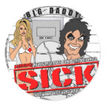 BIG DADDY "Sick" Sticker