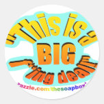 BIG F-ing Deal Round Sticker