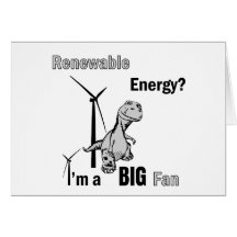 Big Fan of Renewable Energy Greeting Card