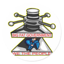 Big Fat Government Squeezing We The People Sticker