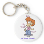 BIG FAT LOSER Keychain