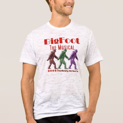 Big Foot The Musical Tshirt by BetterOffGay