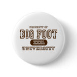 Big Foot University Pinback Button