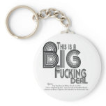 Big Fucking Deal Health Care reform Quote Key Chain