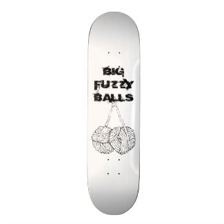 Big Fuzzy Balls Skateboard Deck