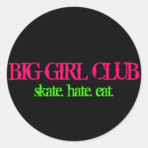 Big Girl Club Classic Round Sticker Zazzle