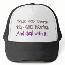 Big Girl Panties Hat