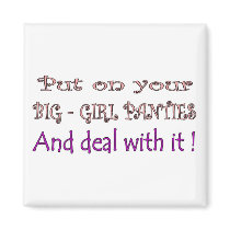 Big Girl Panties Magnets