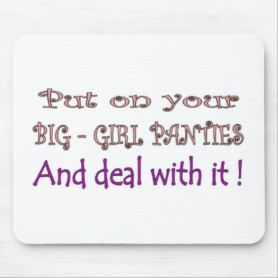 Big Girl Panties Mouse Pads by lookcrazy