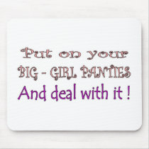 Big Girl Panties mousepads