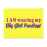 Big Girl Panties Text Design Postcards