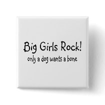 Big Girls Rock Buttons