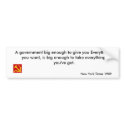 Big Government bumper stickers
