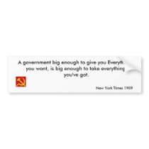 Big Government bumper stickers by pwhaarhues Big Government bumper stickers