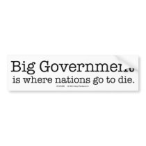 "Big Government" bumper sticker bumper stickers