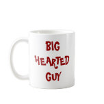 Big Hearted Coffee Mug