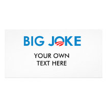 BIG JOKE photo cards by antiobama BIG JOKE photo cards