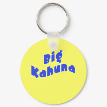 Big Kahuna with Matching Little Kahuna Products keychains by FathersDayProducts Big Kahuna with Matching Little Kahuna Products keychains