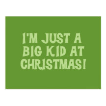 Big Kid at Christmas Tshirts and Gifts Post Card