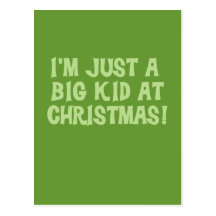 Big Kid at Christmas Tshirts and Gifts Post Card