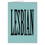 BIG LESBIAN GREETING CARD