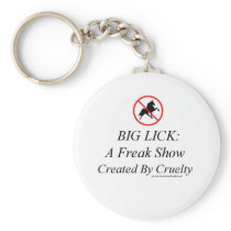 Big Lick: A Freak Show Created By Cruelty Key Chain