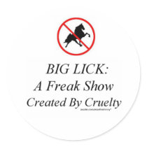 Big Lick: A Freak Show Created By Cruelty Stickers