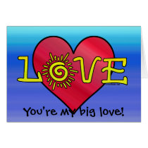 Big Love Customizable Card cards