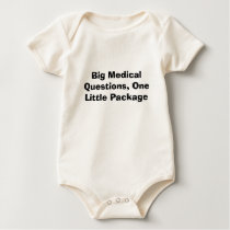 Big Medical Questions, One Little Package t-shirts