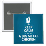 Big metal chicken button