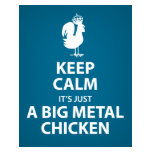 Big Metal Chicken  (It's on the front) Tshirts
